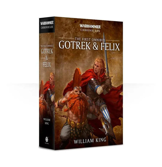 GOTREK & FELIX: THE FIRST OMNIBUS (PB) by Games Workshop
