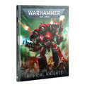 CODEX: IMPERIAL KNIGHTS by Games Workshop