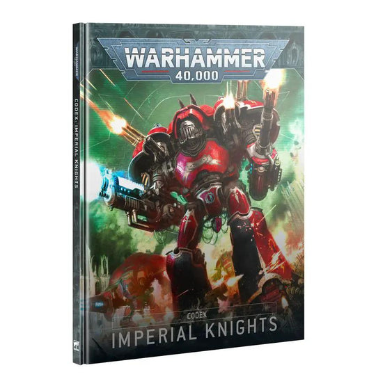 CODEX: IMPERIAL KNIGHTS by Games Workshop
