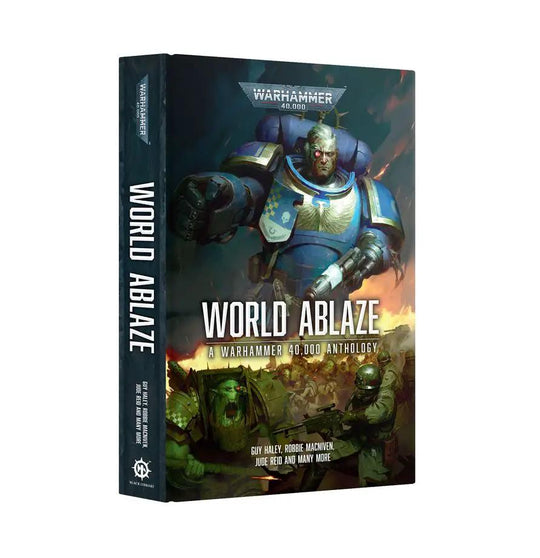 WORLD ABLAZE (ROYAL HB ANTHOLOGY) *5/9 Release* by Games Workshop