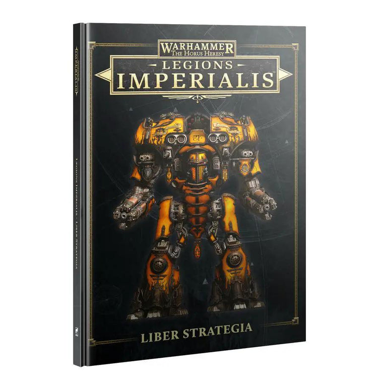 LEGIONS IMPERIALIS: LIBER STRATEGIA by Games Workshop