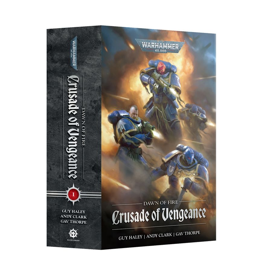 Dawn of Fire: Crusade of Vengeance (Paperback)  *10/3 Release*