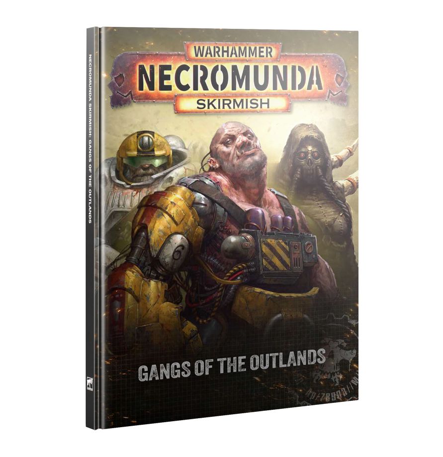 Necromunda Skirmish: Gangs of the Outlands *8/15 Release*