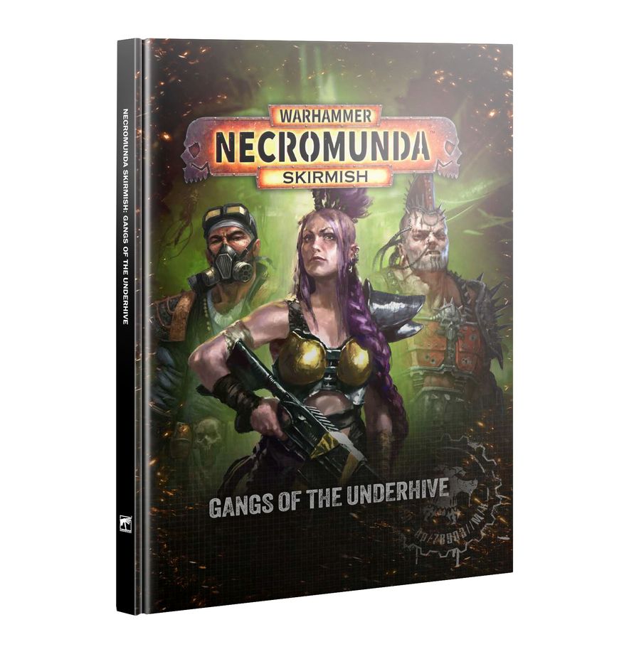 Necromunda Skirmish: Gangs of the Underhive *8/15 Release*
