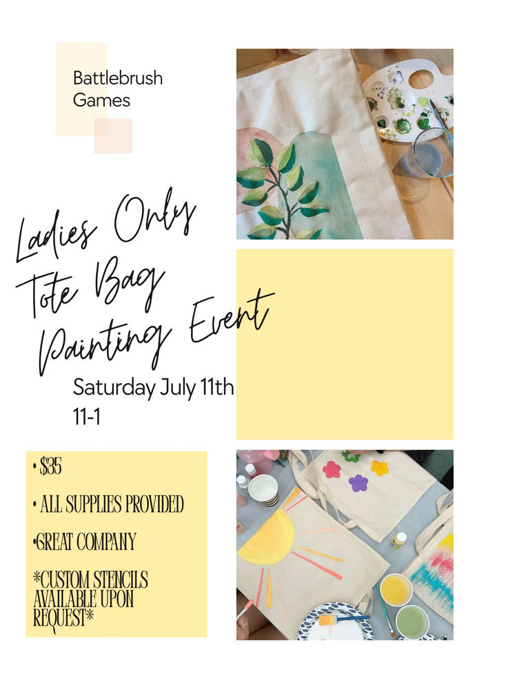 Ladies Tote Bag Painting Event by Battlebrush Games