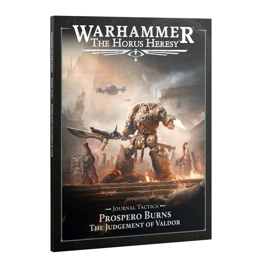 Journal Tactica: Prospero Burns – The Judgement Of Valdor *9/12 Release*