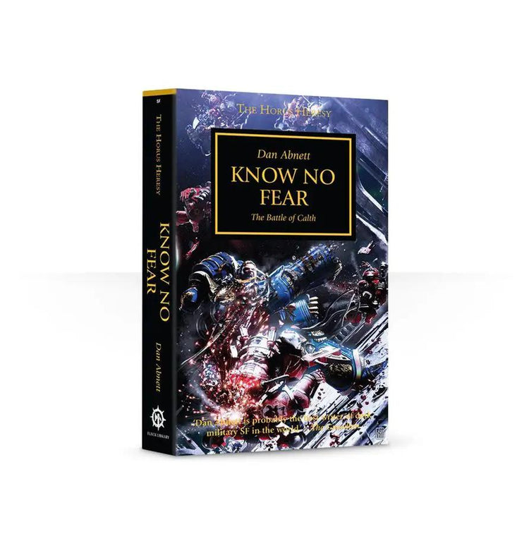 Know No Fear (Paperback) The Horus Heresy Book 19 by Games Workshop