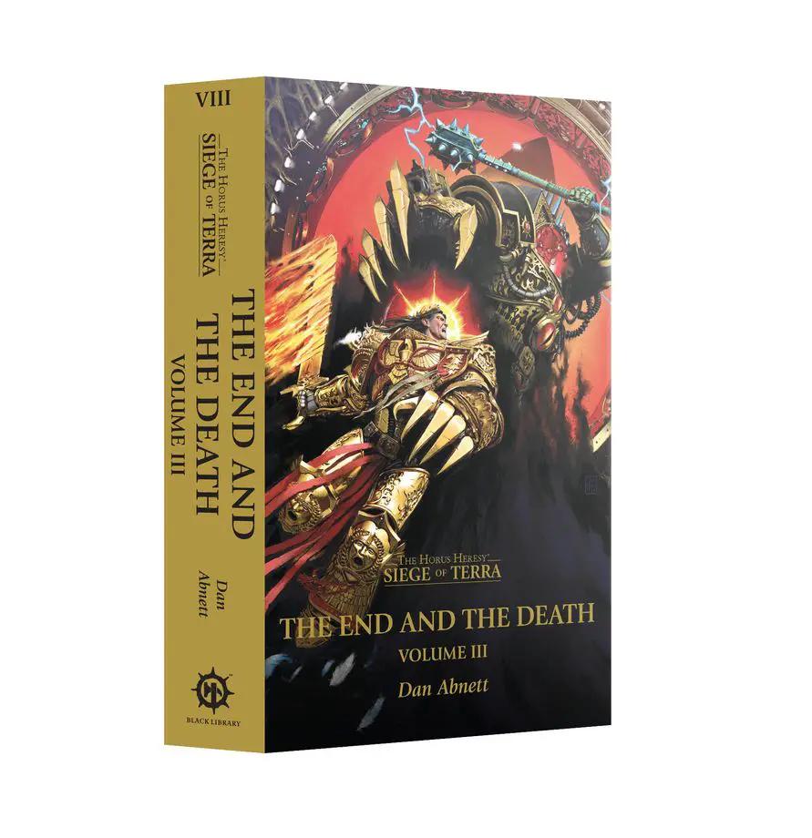 THE END AND THE DEATH: VOLUME III (PB) by Games Workshop